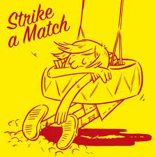 Strike A Match - demo - Tape (2011)